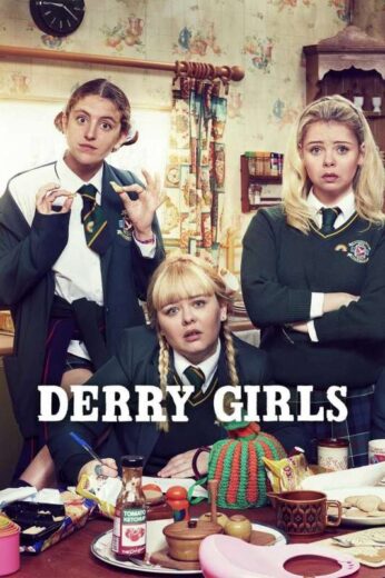 مسلسل Derry Girls  الموسم 2