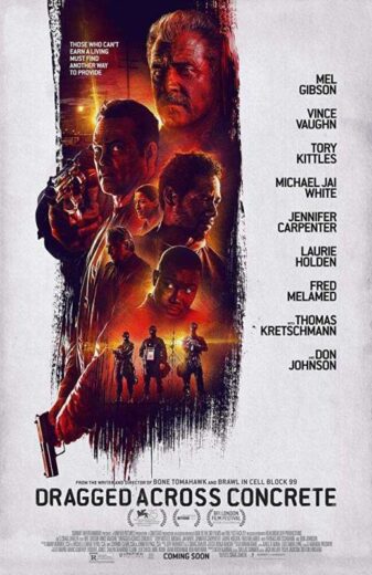 فيلم Dragged Across Concrete 2018 مترجم