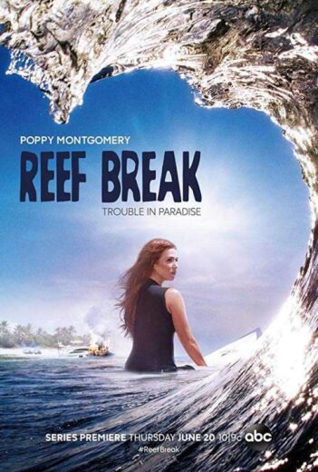 مسلسل Reef Break  الموسم الاول