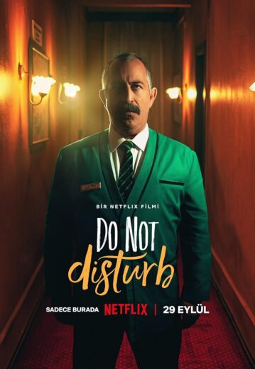 فيلم يرجى عدم الإزعاج Do Not Disturb 2023 مترجم اون لاين