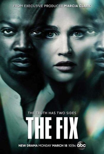 مسلسل The Fix الموسم الاول الحلقة 1