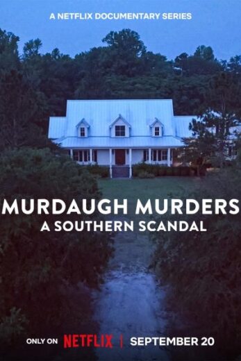 مسلسل Murdaugh Murders: A Southern Scandal  الموسم 2