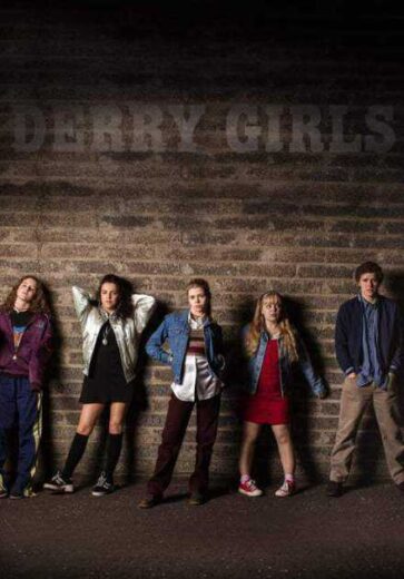 مسلسل Derry Girls مترجم الموسم 1