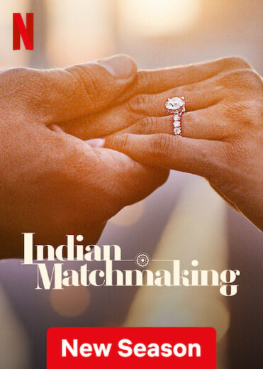 مسلسل Indian Matchmaking مترجم الموسم 3