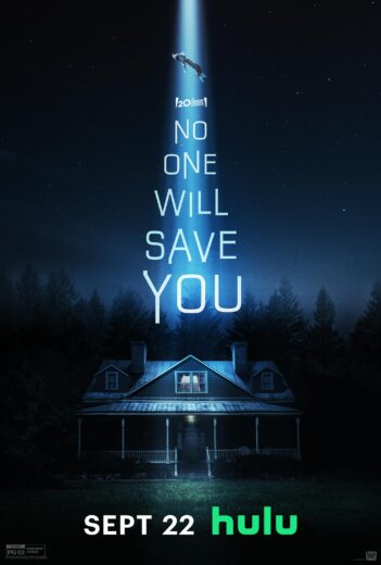 فيلم No One Will Save You 2023 مترجم