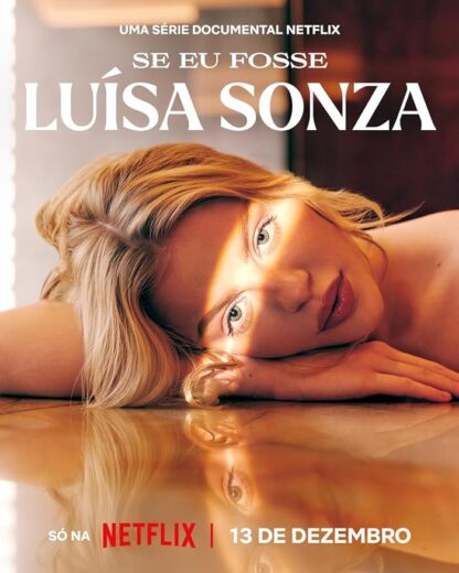 مسلسل If I Were Luísa Sonza الموسم الاول الحلقة 3 والاخيرة