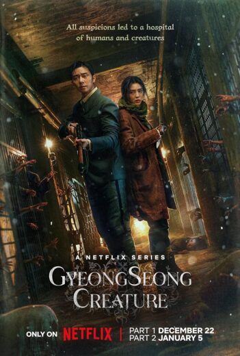 مسلسل Gyeongseong Creature مترجم الموسم 1