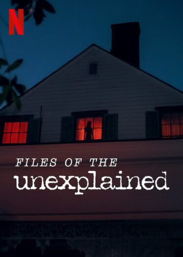 مسلسل Files of the Unexplained مترجم الموسم 1