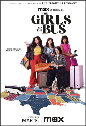 مسلسل The Girls on the Bus مترجم الموسم 1