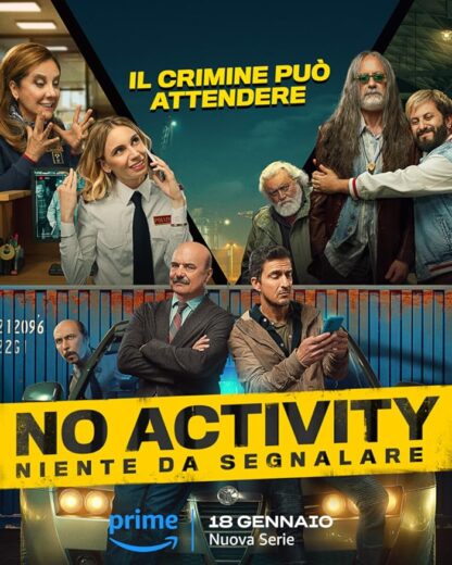 مسلسل No Activity Niente da Segnalare مترجم الموسم 1