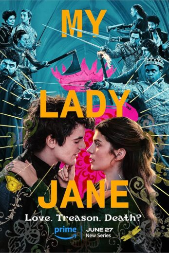 مسلسل My Lady Jane مترجم الموسم 1