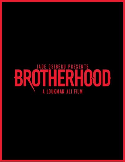 فيلم Brotherhood 2022 مترجم اون لاين