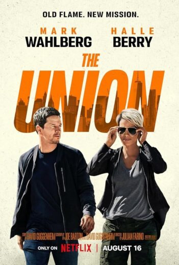 فيلم The Union 2024 مترجم اون لاين