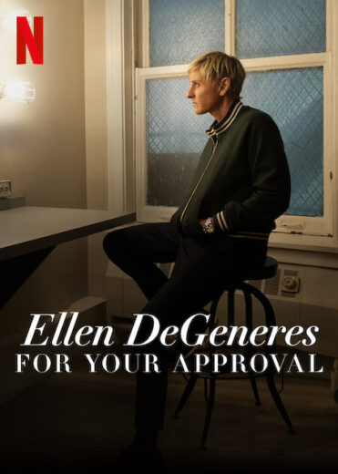 فيلم Ellen DeGeneres: For Your Approval 2024 مترجم اون لاين