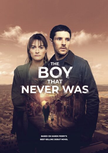 مسلسل The Boy That Never Was مترجم الموسم 1