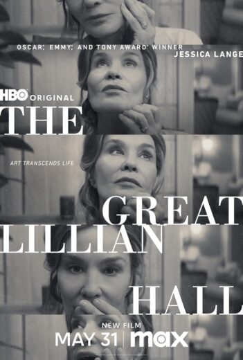 فيلم The Great Lillian Hall 2024 مترجم اون لاين