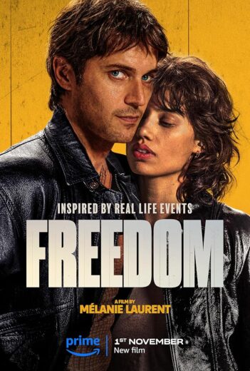 فيلم Freedom 2024 مترجم اون لاين