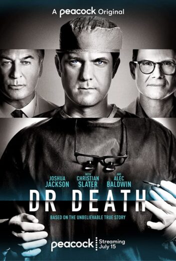 مسلسل Dr. Death مترجم الموسم 1