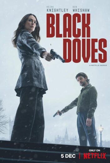 مسلسل Black Doves مترجم الموسم 1