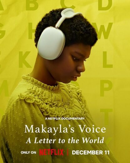 فيلم Makayla’s Voice: A Letter to the World 2024 مترجم اون لاين