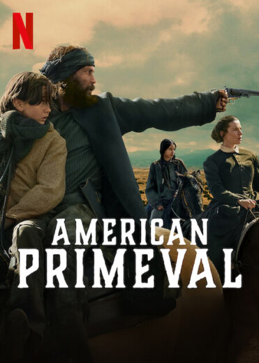 مسلسل American Primeval مترجم الموسم 1