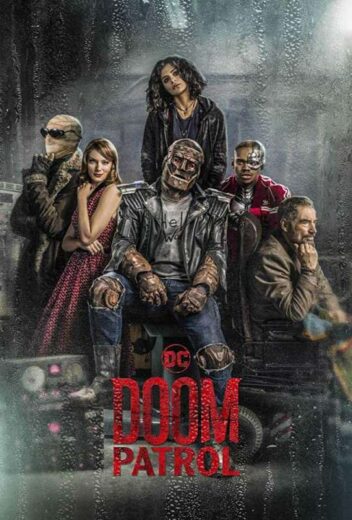 مسلسل Doom Patrol مترجم الموسم 1