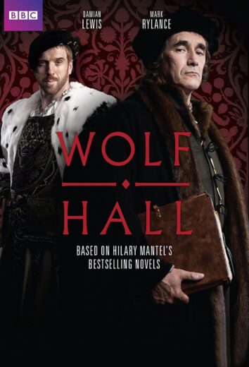 مسلسل Wolf Hall مترجم الموسم 1