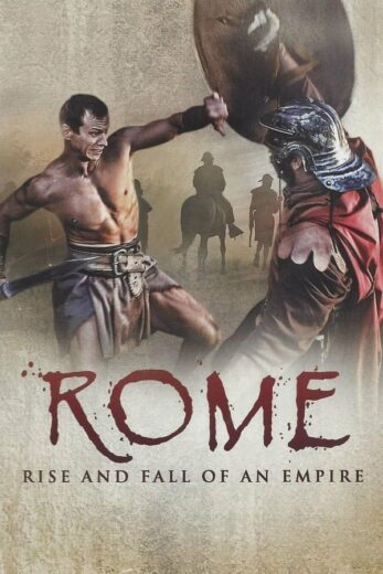 مسلسل Rome Rise and Fall of an Empire مترجم الموسم 1