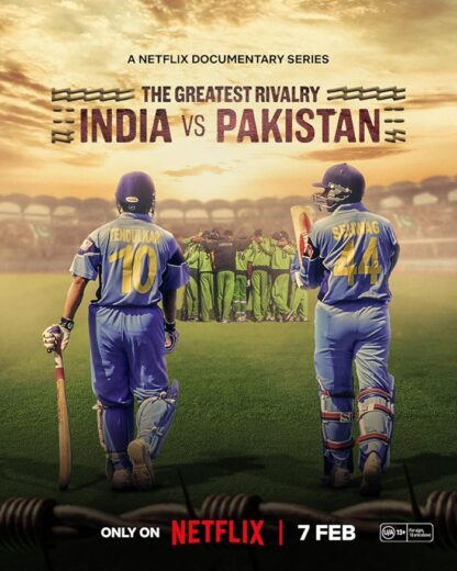 مسلسل The Greatest Rivalry India vs Pakistan مترجم الموسم 1