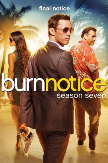 مسلسل Burn Notice مترجم الموسم 7