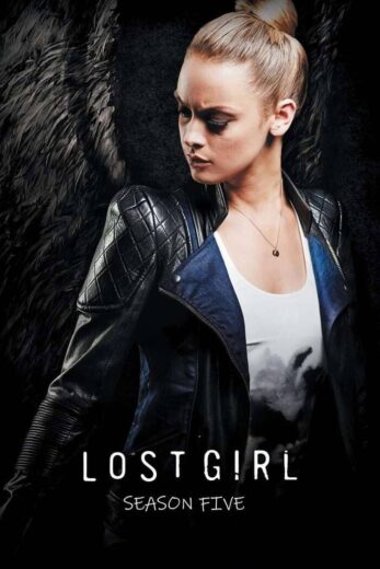 مسلسل Lost Girl الموسم الخامس الحلقة 1