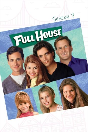 مسلسل Full House 1987 مترجم الموسم 7